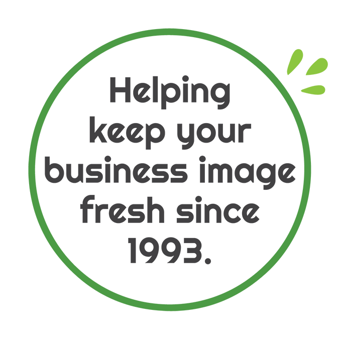 Helping keep your business image fresh since 1993.